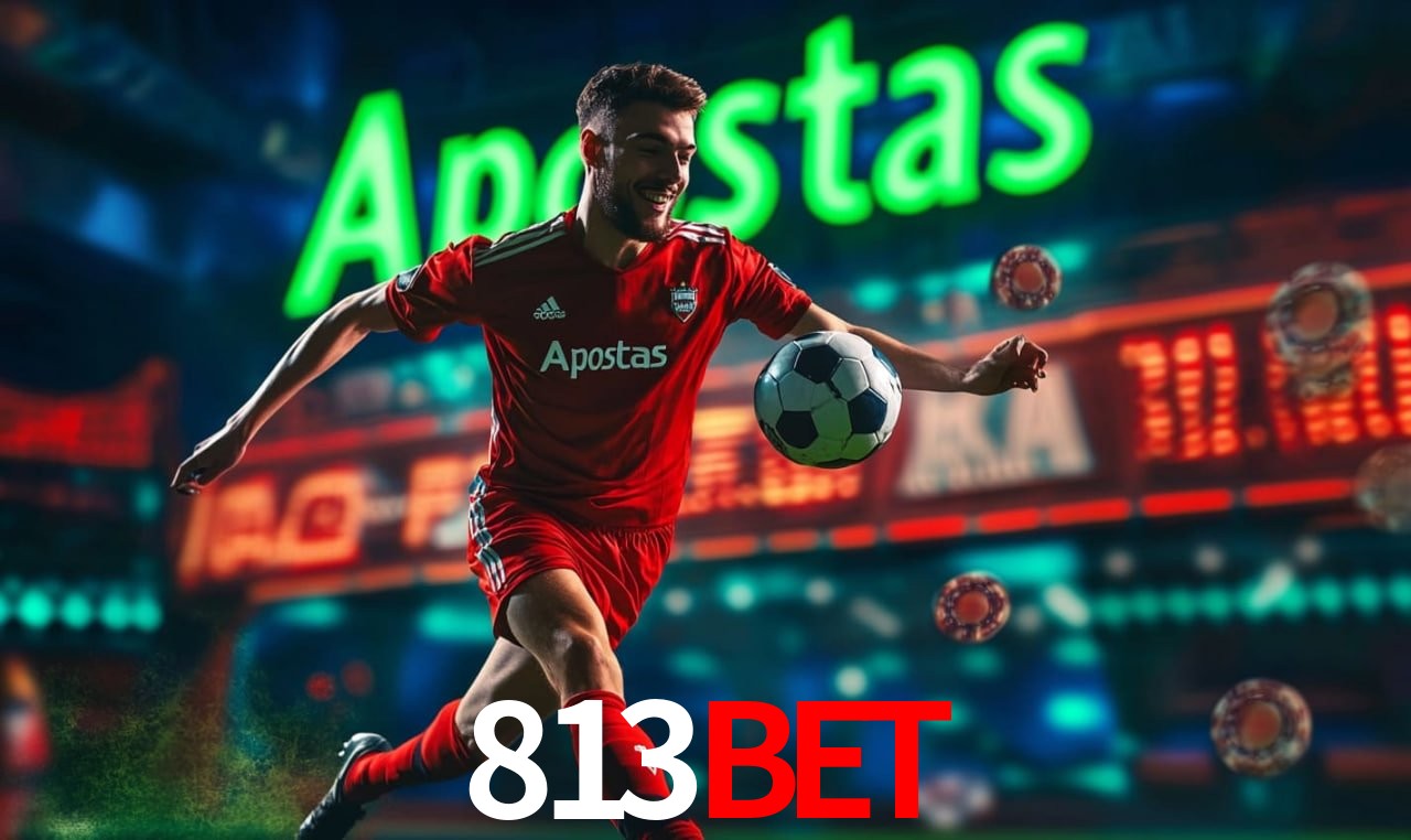 Apostas de Futebol 813bet